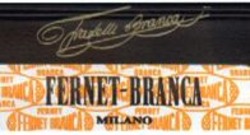 Міжнародна реєстрація торговельної марки № 915000: Fratelli Branca FERNET-BRANCA MILANO