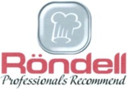 Міжнародна реєстрація торговельної марки № 915024: Röndell Professionals Recommend