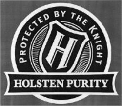 Міжнародна реєстрація торговельної марки № 941336: HOLSTEN PURITY PROTECTED BY THE KNIGHT