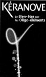 Міжнародна реєстрація торговельної марки № 951330: KÉRANOVE Le Bien-être par les Oligo-éléments