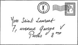 Міжнародна реєстрація торговельної марки № 959093: Yves Saint Laurent 7, avenue George V Paris 8 eme