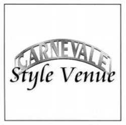 Міжнародна реєстрація торговельної марки № 962297: CARNEVALE Style Venue