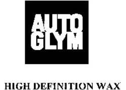 Міжнародна реєстрація торговельної марки № 969679: AUTO GLYM HIGH DEFINITION WAX