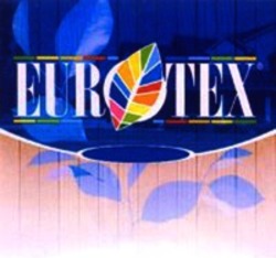 Міжнародна реєстрація торговельної марки № 970092: EUROTEX