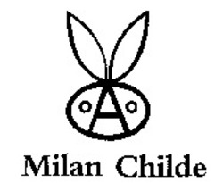 Міжнародна реєстрація торговельної марки № 979822: Milan Childe