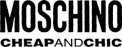 Міжнародна реєстрація торговельної марки № 988257: MOSCHINO CHEAPANDCHIC