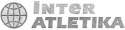 Міжнародна реєстрація торговельної марки № 992005: INTER ATLETIKA