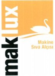 Міжнародна реєстрація торговельної марки № 995880: maklux Makine Siva Alçisi