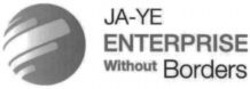 Міжнародна реєстрація торговельної марки № 997858: JA-YE ENTERPRISE Without Borders