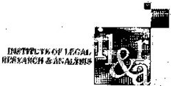 Міжнародна реєстрація торговельної марки № 998283: INSTITUTE OF LEGAL RESEARCH & ANALYSIS il&ra