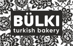 Заявка на торговельну марку № m202112946: bulki turkish bakery