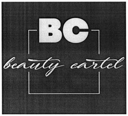 Заявка на торговельну марку № m202105637: bc; beauty cartel; вс