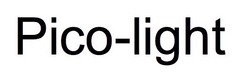 Заявка на торговельну марку № m201829016: pico-light; pico light; рісо
