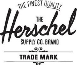 Свідоцтво торговельну марку № 264996 (заявка m201719716): the herschel; the finest quality; supply co.brand; trade mark
