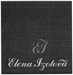 Заявка на торговельну марку № m201301947: ei; elena izotova
