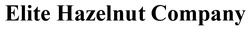 Заявка на торговельну марку № m202607085: elite hazelnut company