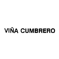 Свідоцтво торговельну марку № 5356 (заявка 71212/SU): vina cumbrero