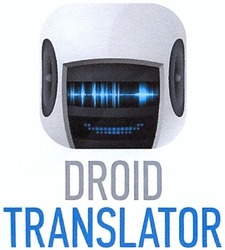 Свідоцтво торговельну марку № 181332 (заявка m201310930): droid translator