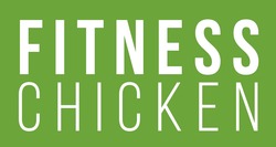 Свідоцтво торговельну марку № 294312 (заявка m202008653): fitness chicken