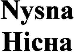 Свідоцтво торговельну марку № 79019 (заявка m200600415): nysna; нісна; hicha
