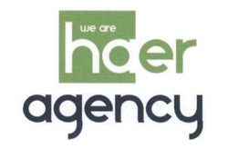 Свідоцтво торговельну марку № 299980 (заявка m201918684): we are haer agency
