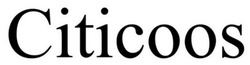 Заявка на торговельну марку № m202507472: citicoos