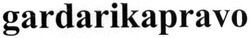 Заявка на торговельну марку № m201714617: gardarikapravo