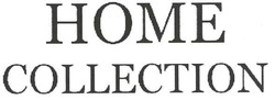Свідоцтво торговельну марку № 95275 (заявка m200718536): номе; home collection
