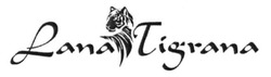 Свідоцтво торговельну марку № 229912А (заявка m201600361): lana tigrana