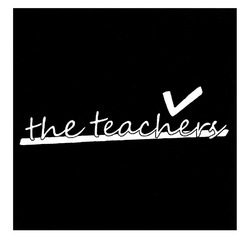 Заявка на торговельну марку № m201908874: the teachers; v
