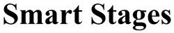 Заявка на торговельну марку № m202512697: smart stages