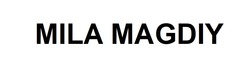 Заявка на торговельну марку № m202608298: mila magdiy