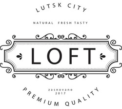 Свідоцтво торговельну марку № 294654 (заявка m201913443): loft; lutsk city; natural fresh tasty; zasnovano 2017; premium quality