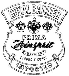 Свідоцтво торговельну марку № 16644 (заявка 96102464): jeinsprit; prima; royal banner