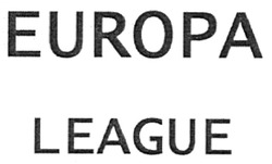 Заявка на торговельну марку № m200817943: europa league