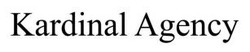 Заявка на торговельну марку № m202518820: kardinal agency