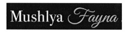 Свідоцтво торговельну марку № 228430 (заявка m201603065): mushlya fayna