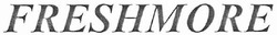 Свідоцтво торговельну марку № 146400 (заявка m201011555): freshmore