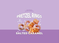 Заявка на торговельну марку № m202608064: dry bagels salted caramel; pretzel rings