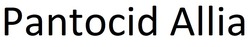 Заявка на торговельну марку № m202512142: pantocid allia