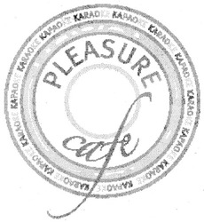 Заявка на торговельну марку № m200713218: pleasure cafe; kapaoke; караоке