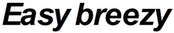 Заявка на торговельну марку № m202600985: easy breezy
