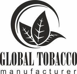 Заявка на торговельну марку № m202314202: global tobacco manufacturer