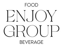Заявка на торговельну марку № m202211042: food enjoy group beverage