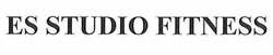 Заявка на торговельну марку № m202603453: es studio fitness