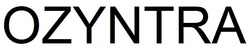 Заявка на торговельну марку № m202510689: ozyntra
