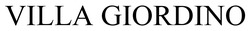 Заявка на торговельну марку № m202521565: villa giordino