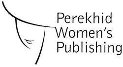 Свідоцтво торговельну марку № 130299 (заявка m200907493): perekhid women's publishing; womens