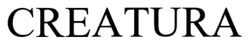 Заявка на торговельну марку № m202507215: creatura