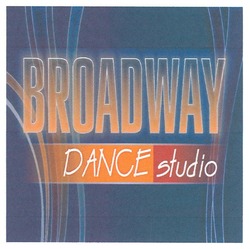 Заявка на торговельну марку № m201005013: broadway dance studio